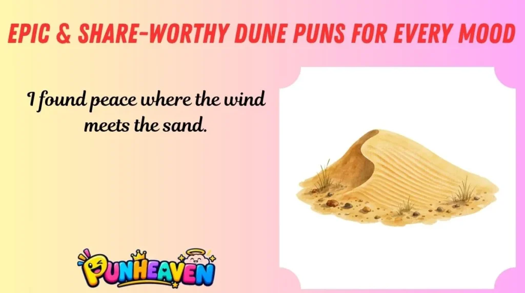 Epic & Share-Worthy Dune Puns for Every Mood