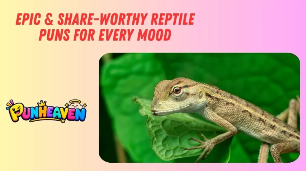 Epic & Share-Worthy Reptile Puns for Every Mood