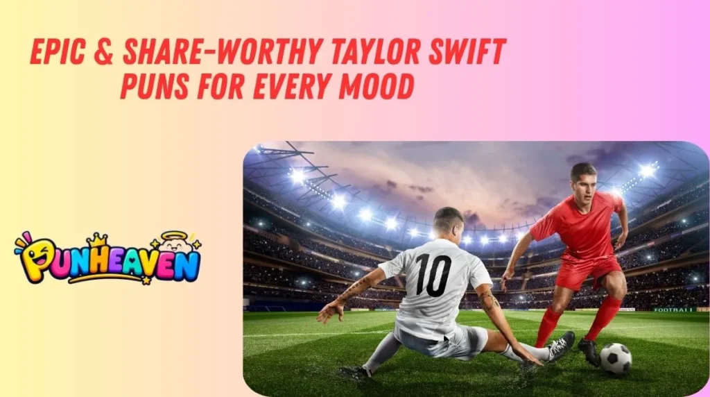 Epic & Share-Worthy Taylor Swift Puns for Every Mood