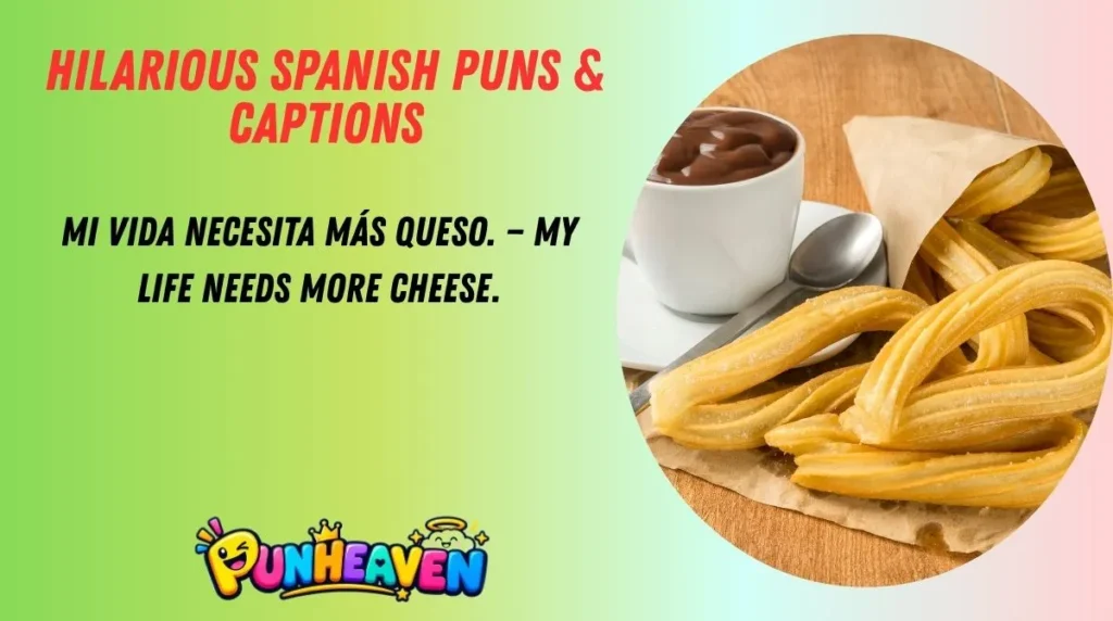 Hilarious Spanish Puns & Captions
