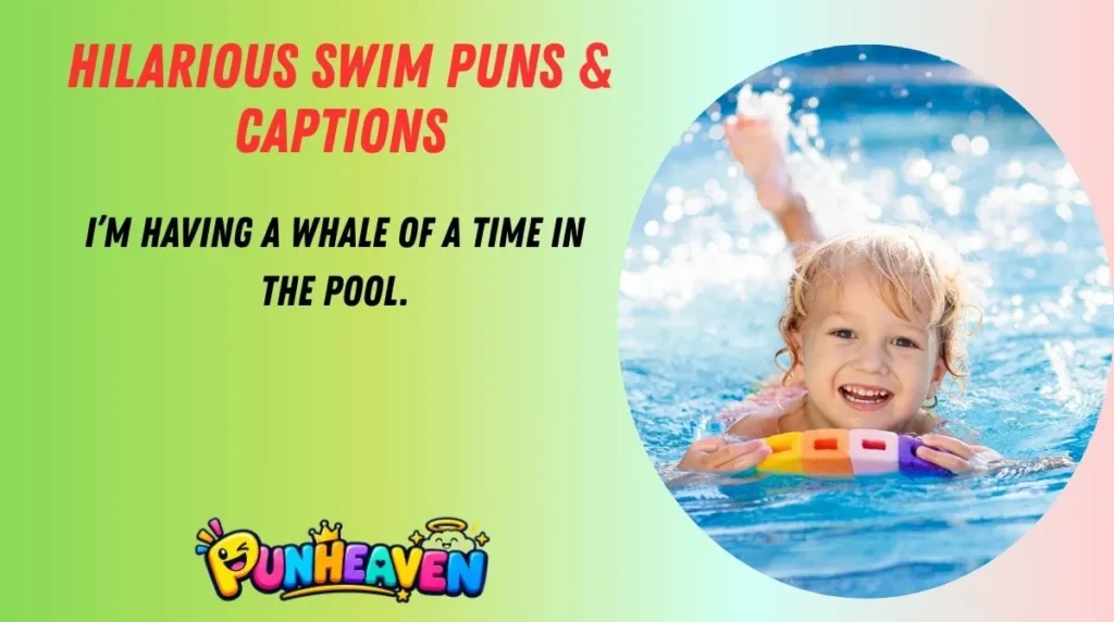 Hilarious Swim Puns & Captions
