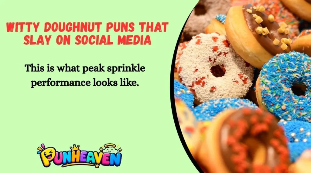Witty Doughnut Puns That Slay on Social Media