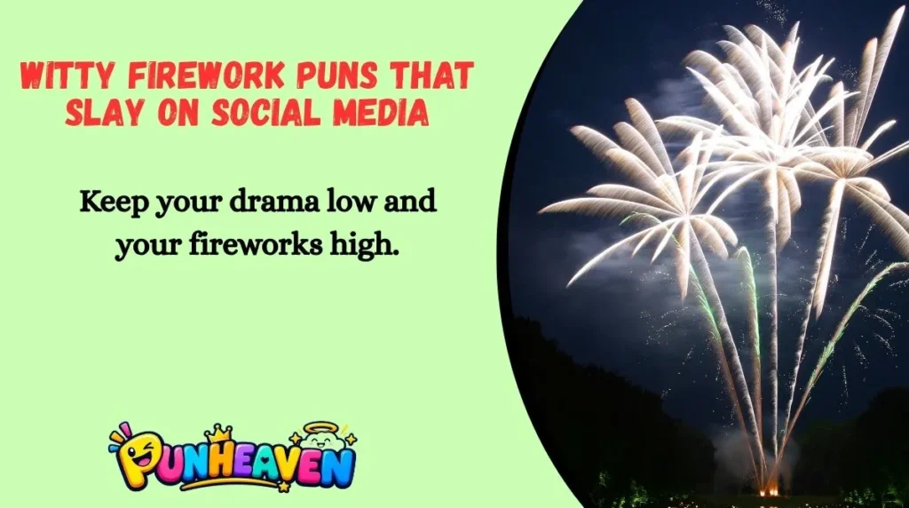 Witty Firework Puns That Slay on Social Media