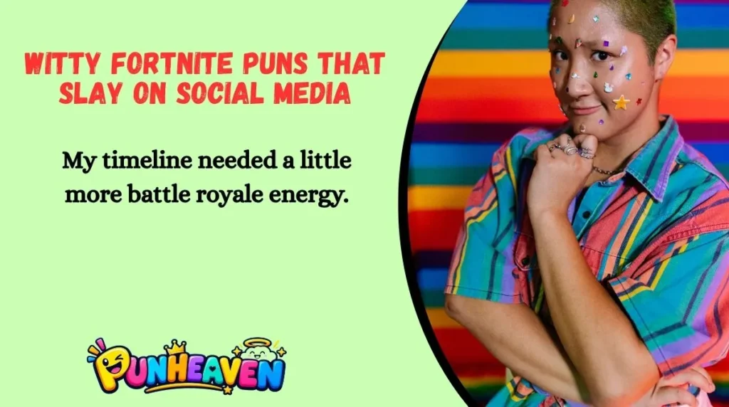 Witty Fortnite Puns That Slay on Social Media