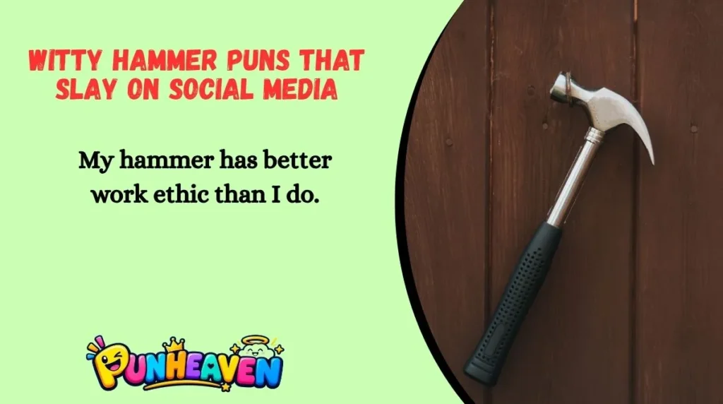 Witty Hammer Puns That Slay on Social Media