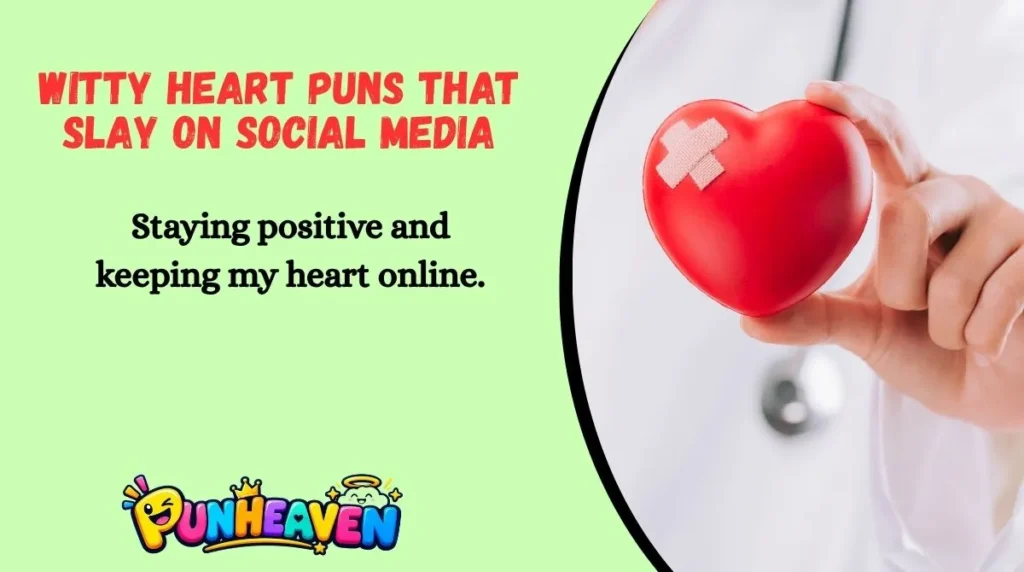 Witty Heart Puns That Slay on Social Media