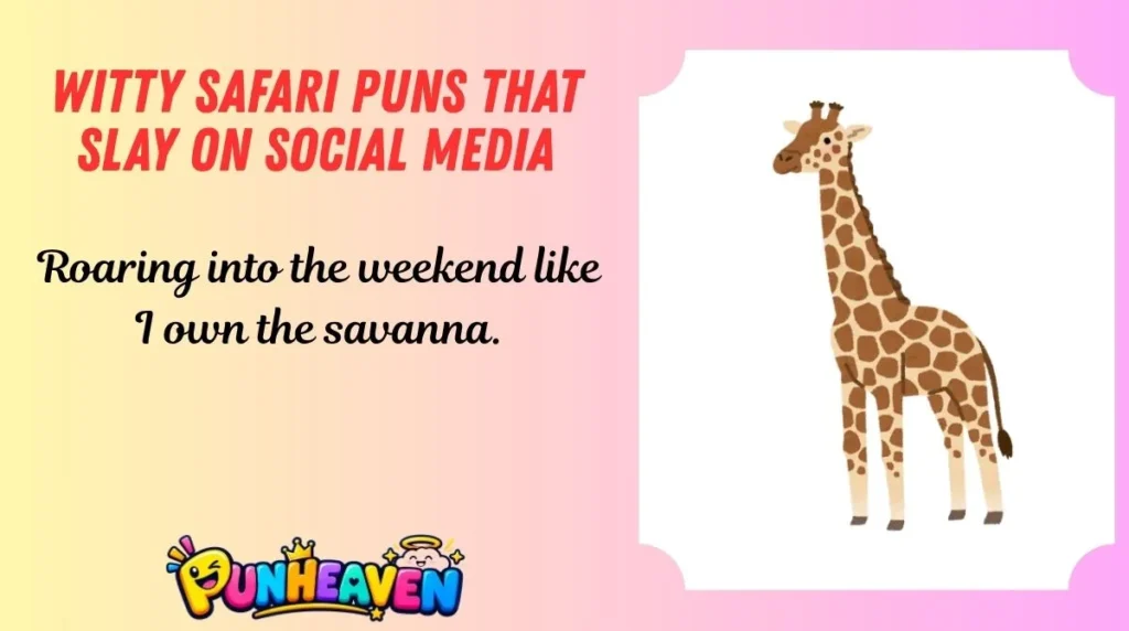Witty Safari Puns That Slay on Social Media