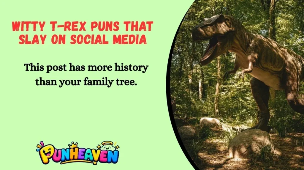 Witty T-Rex Puns That Slay on Social Media