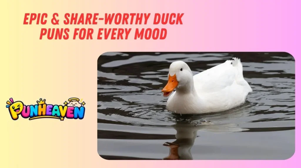 Epic & Share-Worthy Duck Puns for Every Mood