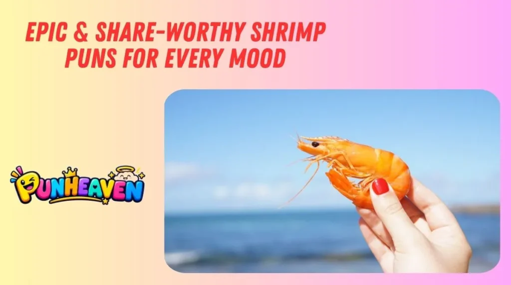 Epic & Share-Worthy Shrimp Puns for Every Mood