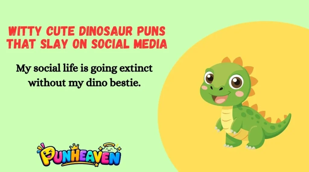 Witty Cute Dinosaur Puns That Slay on Social Media