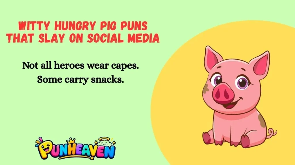 Witty Hungry Pig Puns That Slay on Social Media