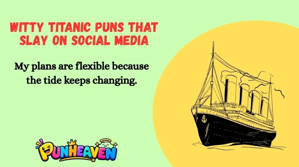 Witty Titanic Puns That Slay on Social Media