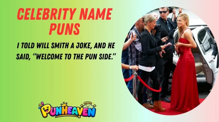 Celebrity Name Puns