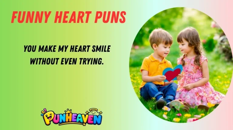 Funny Heart Puns