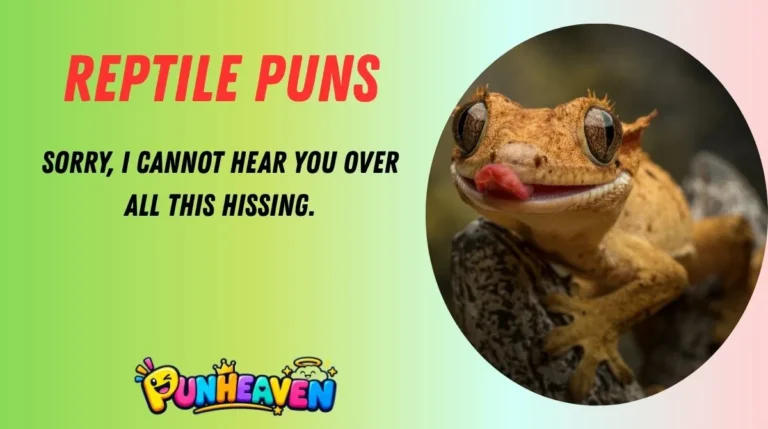 Reptile Puns