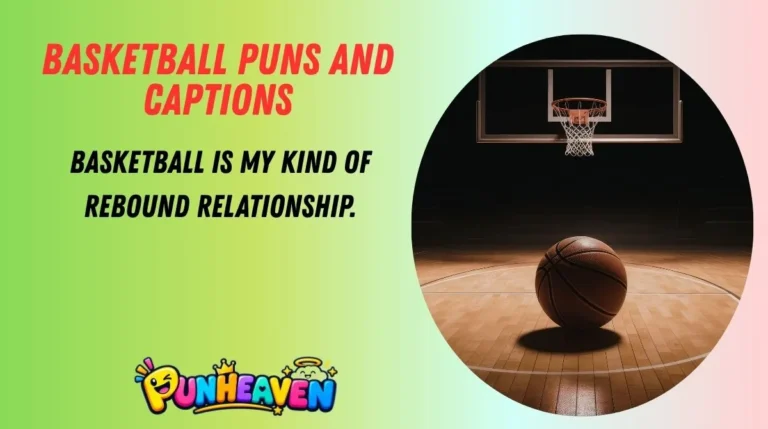 Basketball Puns and Captions