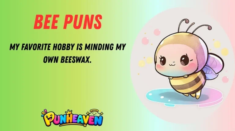 Bee Puns