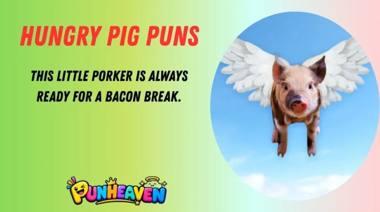 Hungry Pig Puns