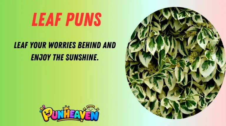 Leaf Puns