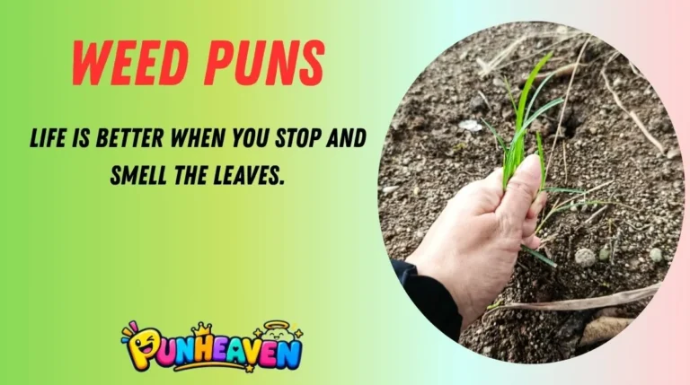 Weed Puns
