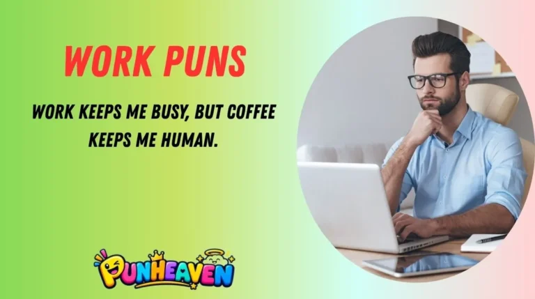 Work Puns